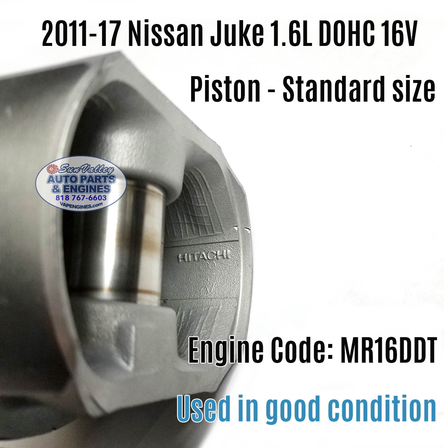 Used 11-17 nissan juke 1.6 piston, Hitachi label