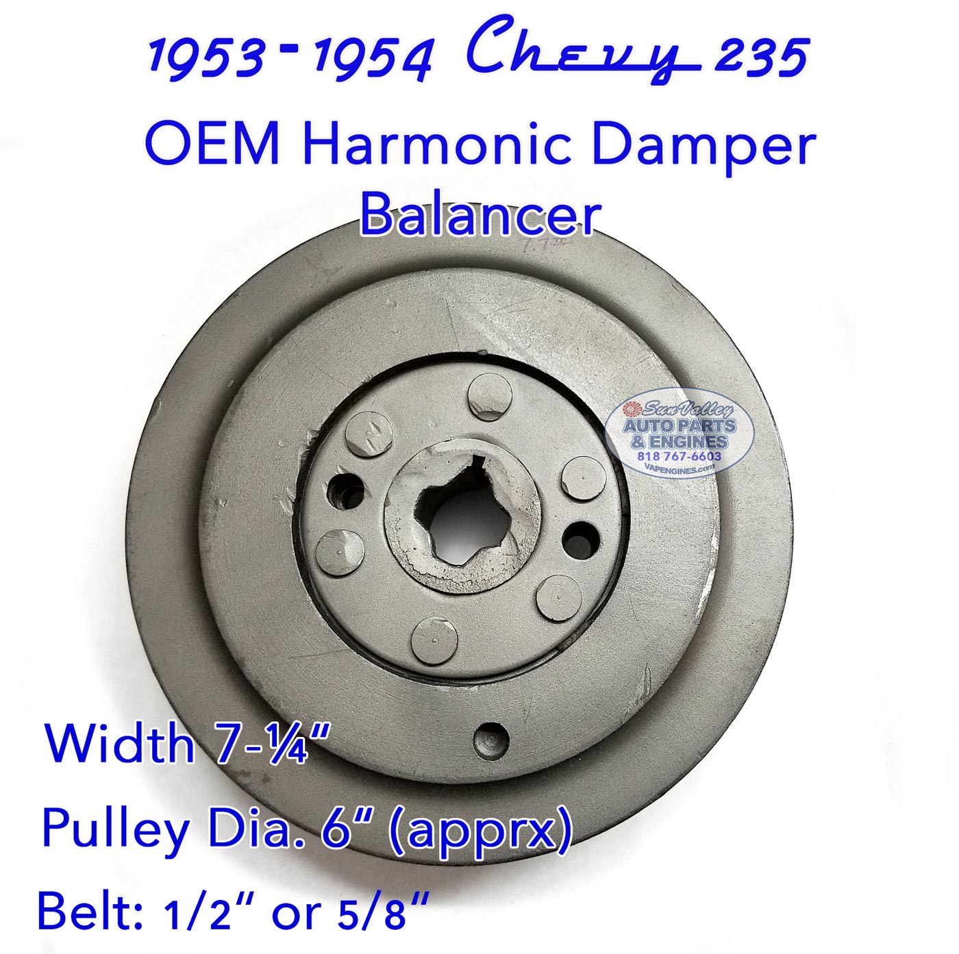 53-54 Chevy 235 Harmonic Balancer ½" to 5/8" groove