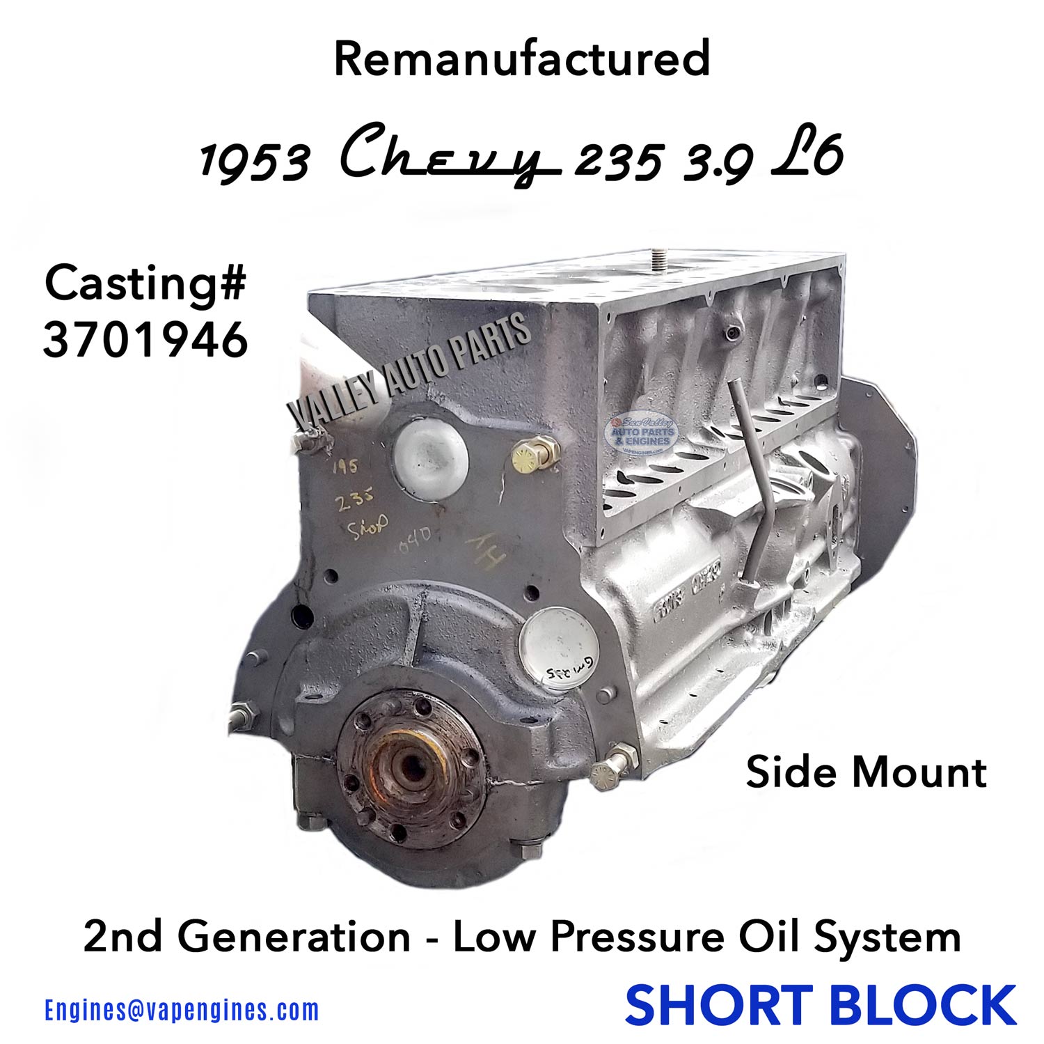 1953 GM Chevy 235 Remanufactured Short Block Engine, end.