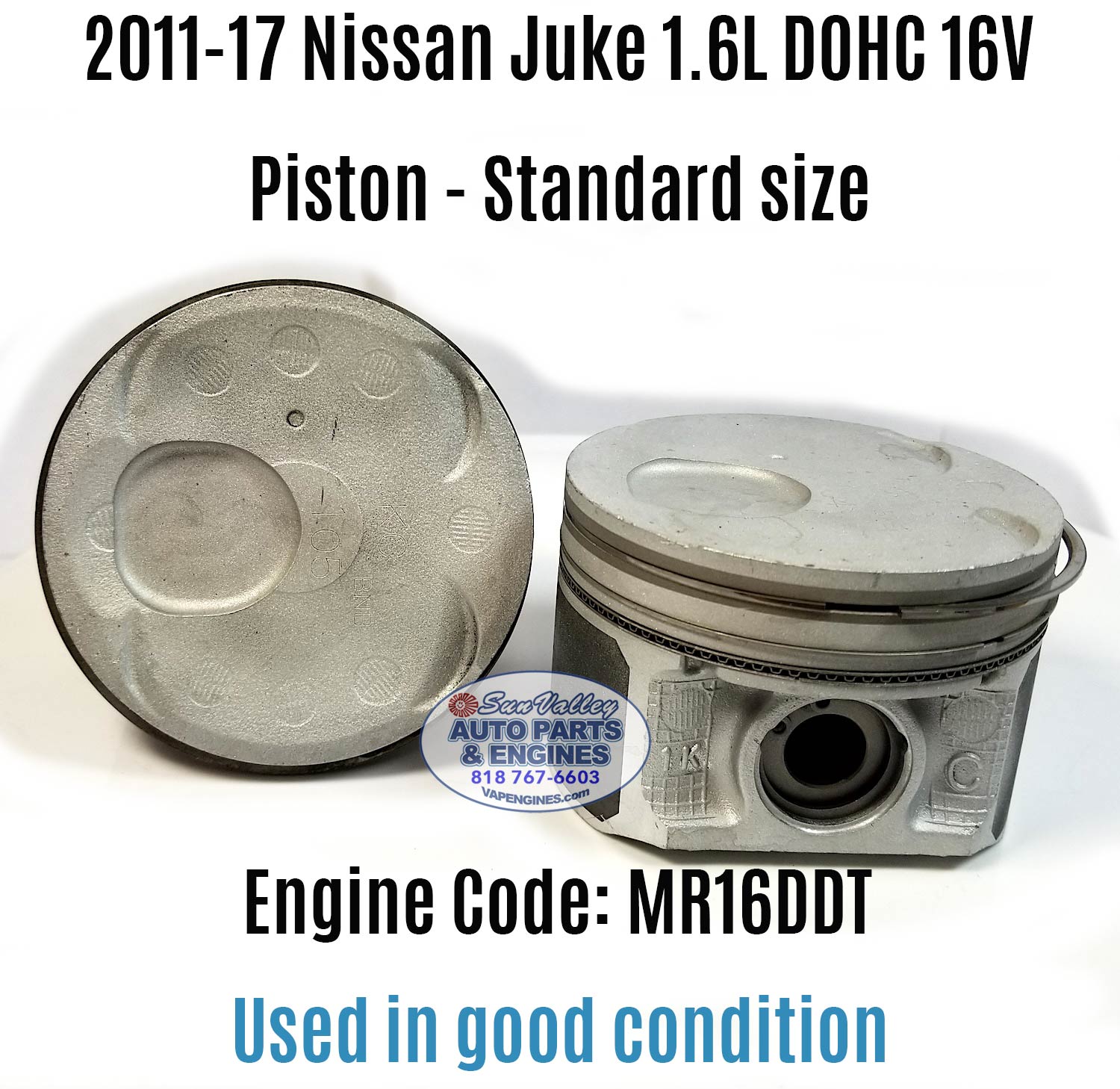 Used 11-17 nissan juke 1.6 piston side and top view