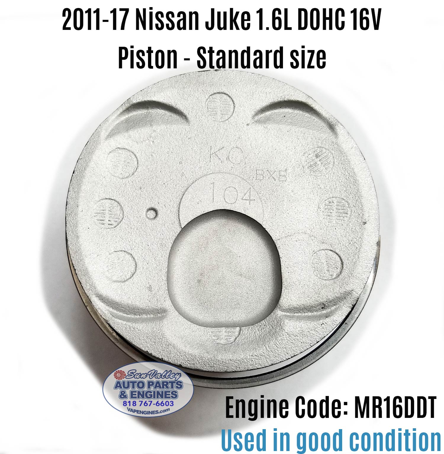 Used 11-17 nissan juke 1.6 piston top view, Std