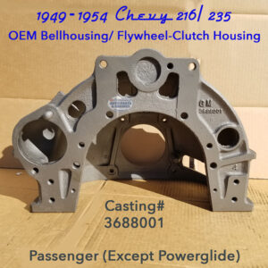 49-54 Chevy GM 216, 235 Bellhousing 3688001