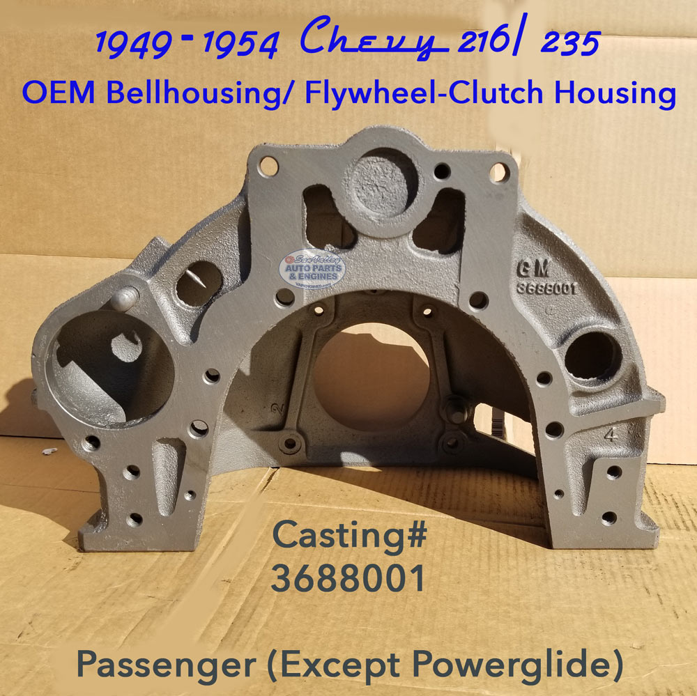 49-54 Chevy GM 216, 235 Bellhousing 3688001