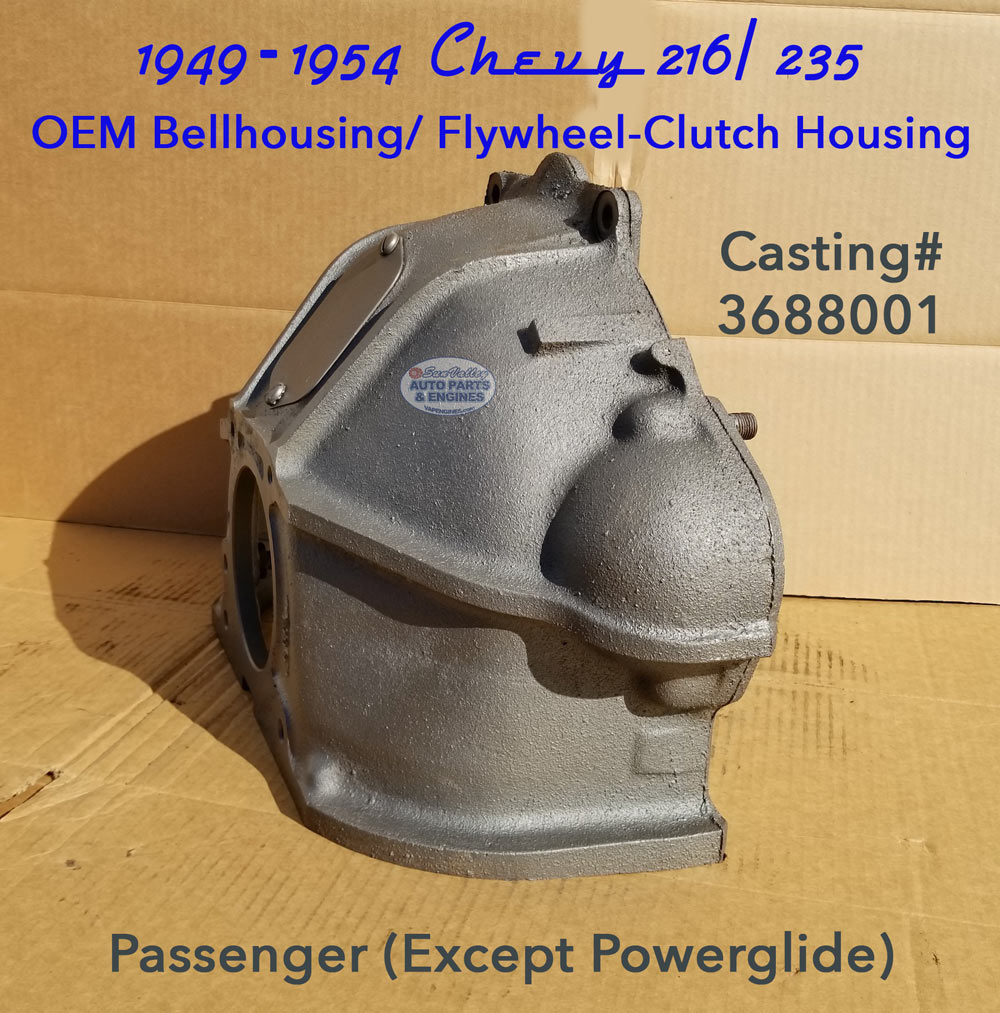 49-54 Chevy GM 216, 235 Bellhousing 3688001