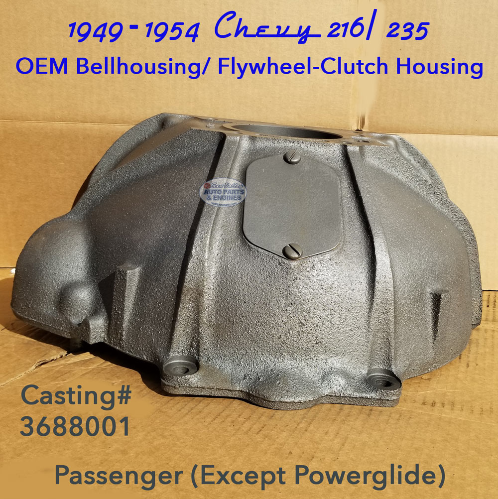 49-54 Chevy GM 216, 235 Bellhousing 3688001