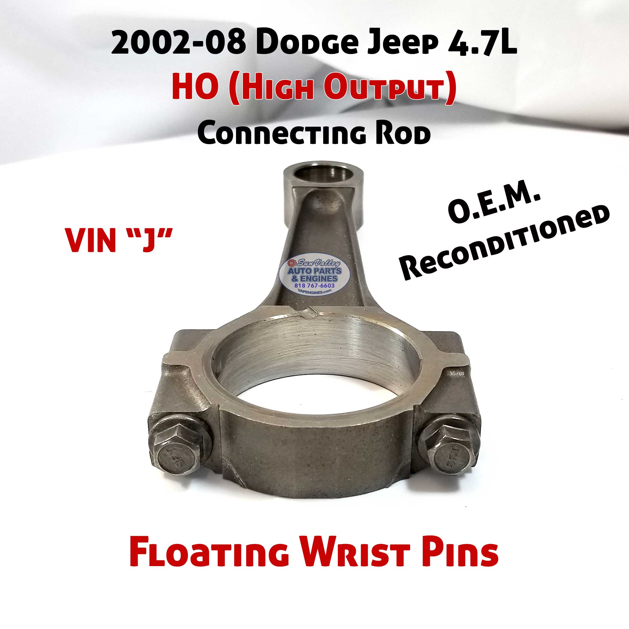 2002-2008 Dodge Jeep Ram 4.7 HO Connecting Rod