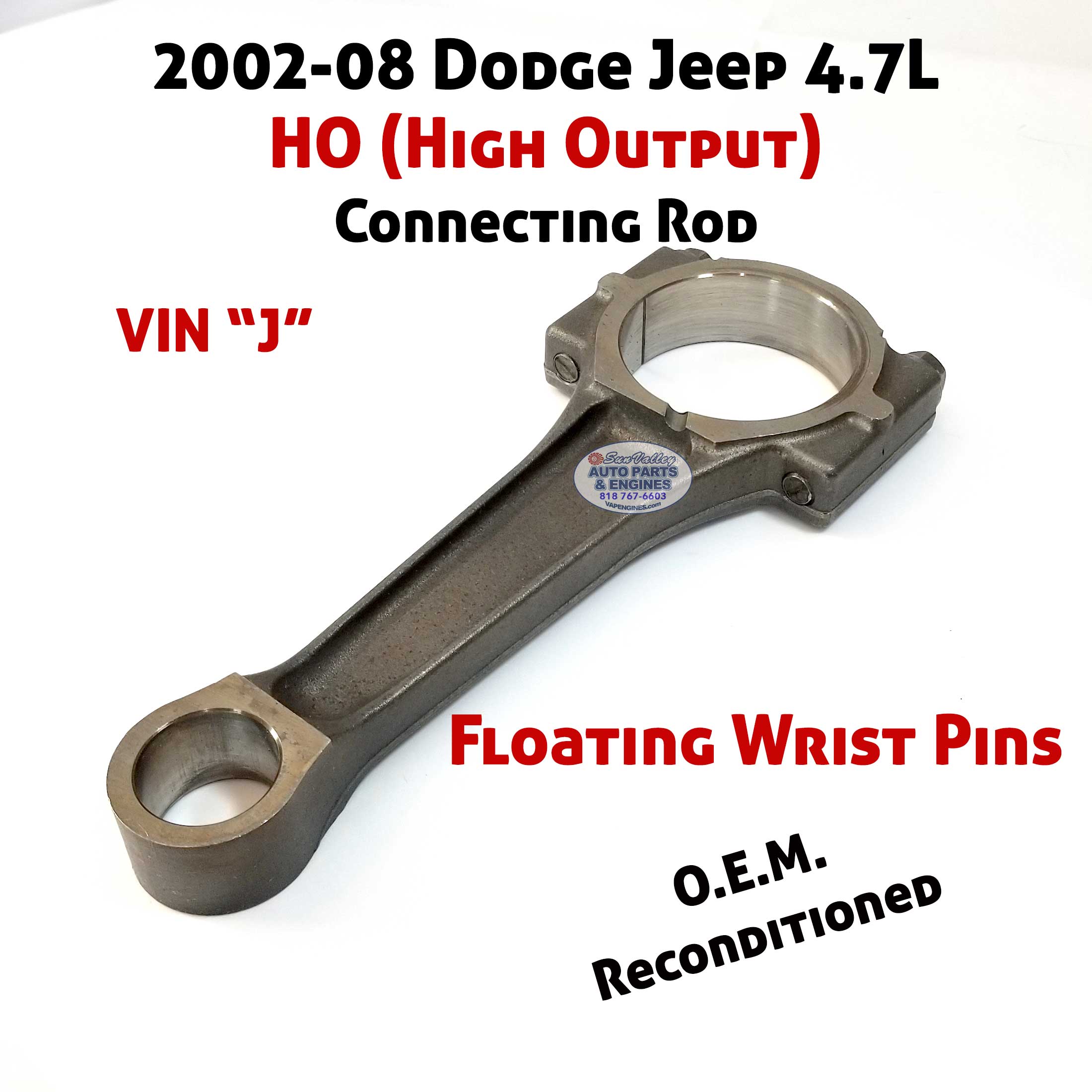 Used 02-08 Dodge Jeep Ram 4.7L HO Connecting Rod "J" - Image 8