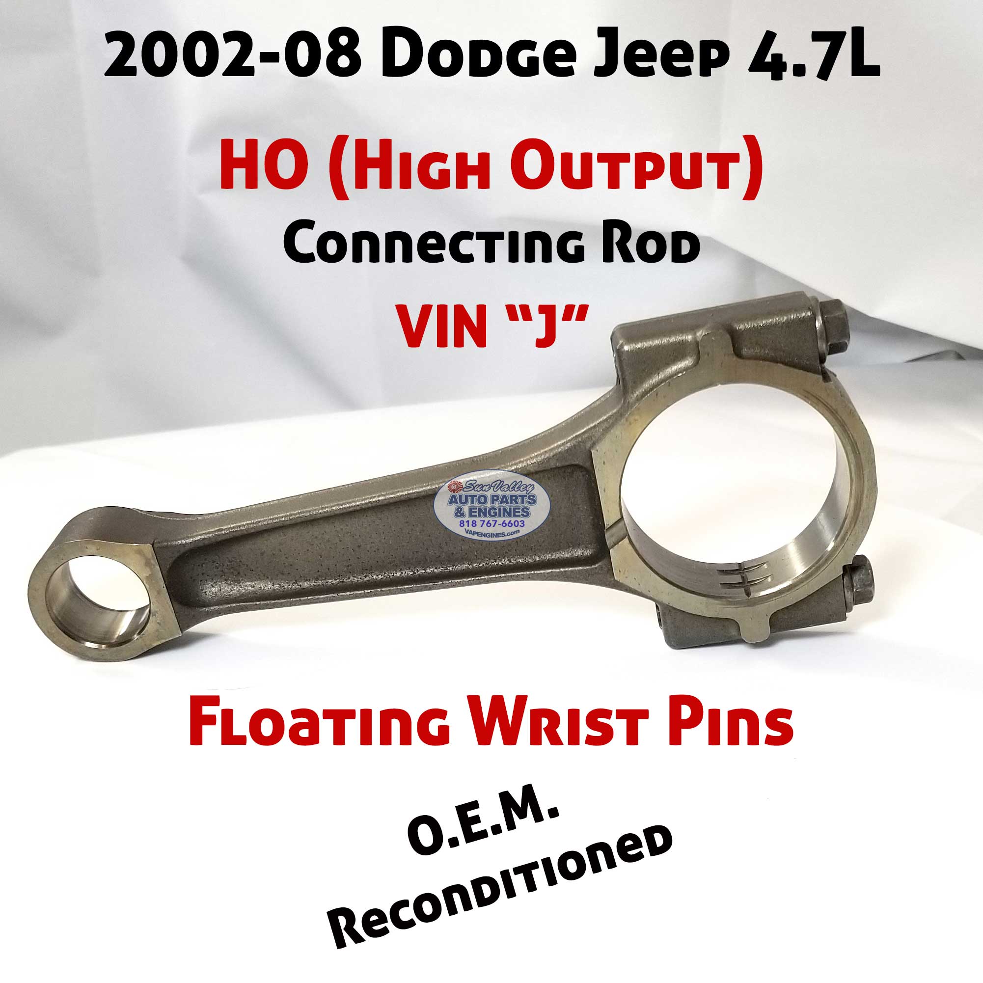 2002-2008 Dodge Jeep Ram 4.7 HO Connecting Rod