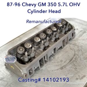 Remanufactured 87-96 GM Chevy 350 5.7 TBI Cylinder Head Rebuilt 193