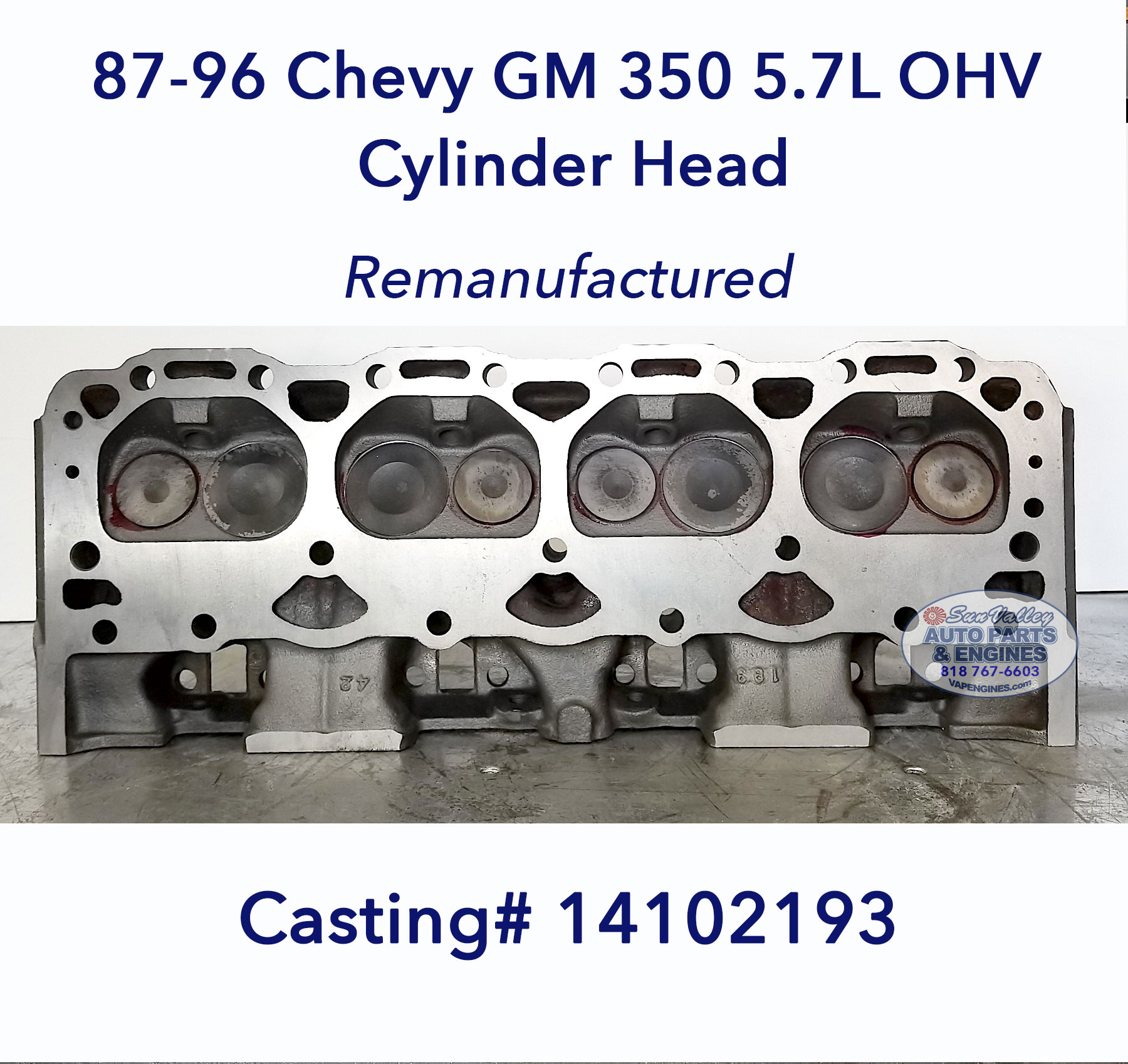 Remanufactured 87-96 GM Chevy 350 5.7 TBI Cylinder Head resurfaced 193