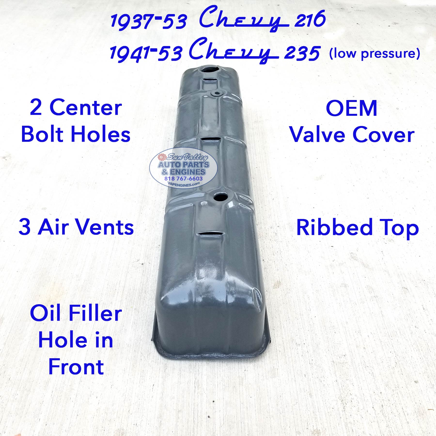 37-53 chevy 216 235 valve cover long end view