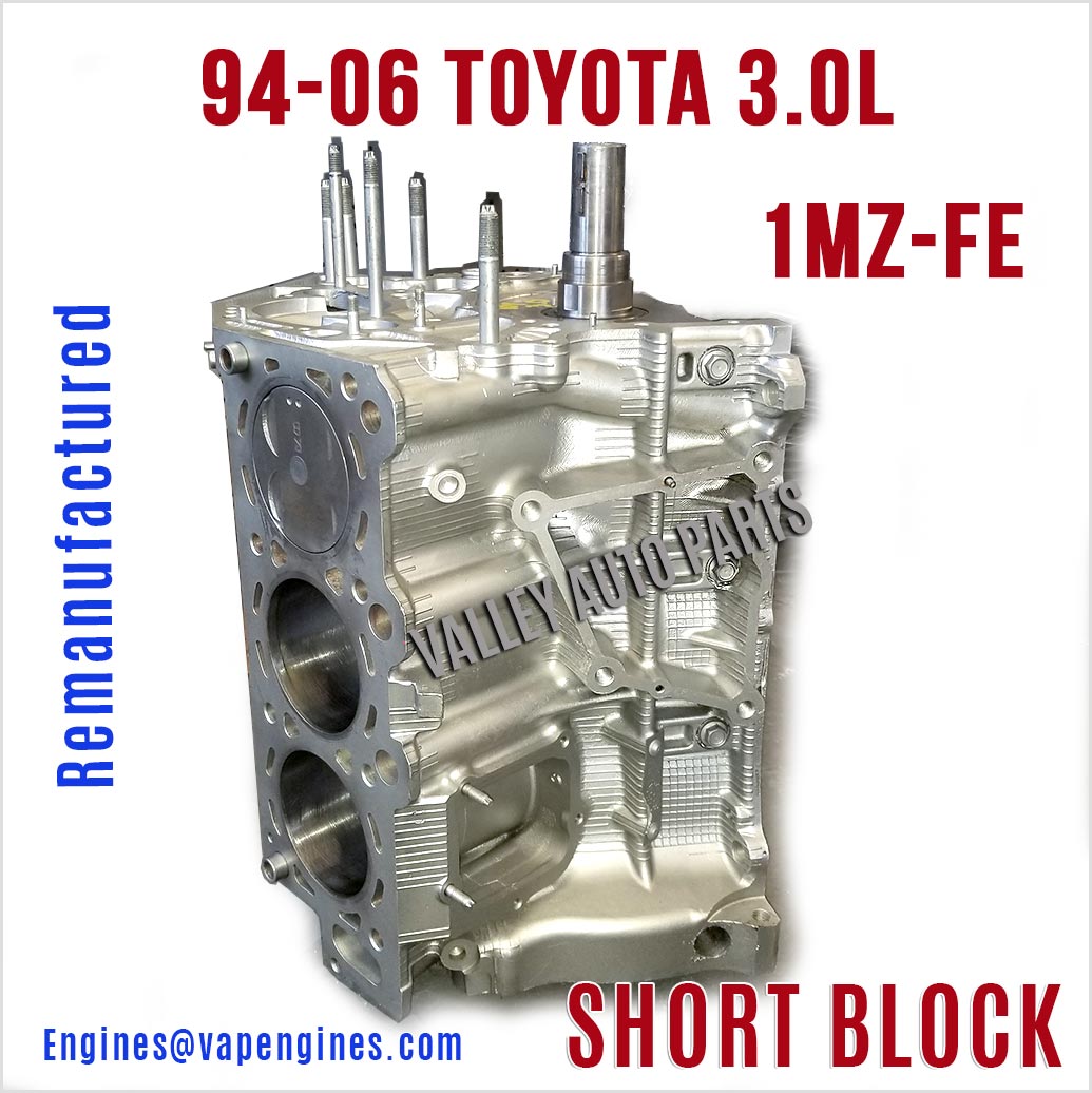 94-06 Rebuilt Toyota 3.0 1MZ Short Block Engine Reman