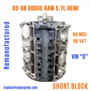 03-08 Dodge 5.7 Short Block Engine, No MDS/VVT Remanufactured