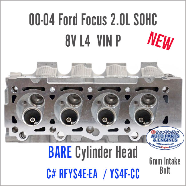 00-04 Ford Focus 2.0 SOHC 8V Bare Cylinder Head YS4E. Face