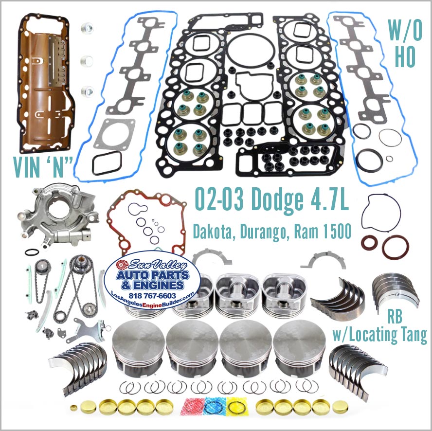 02-03 Dodge 4.7L Master Engine Rebuild Kit for Dakota, Durango, and Ram 1500