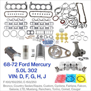 68-72 Ford Mercury 5.0 302 V8 Engine Rebuild Kit. VIN: D, F, G, H, J