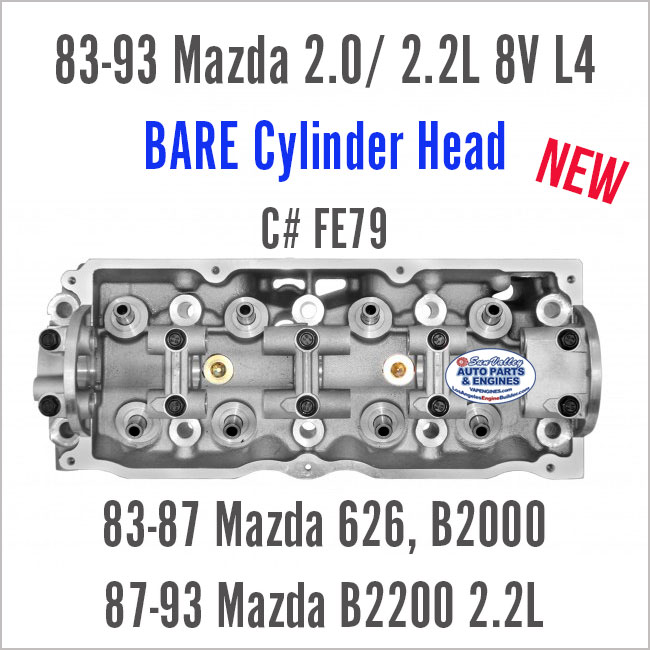 83-93 Mazda 2.0 2.2L SOHC 8V BARE Cylinder Head. C# FE79. 626, B2000, B2200. bk