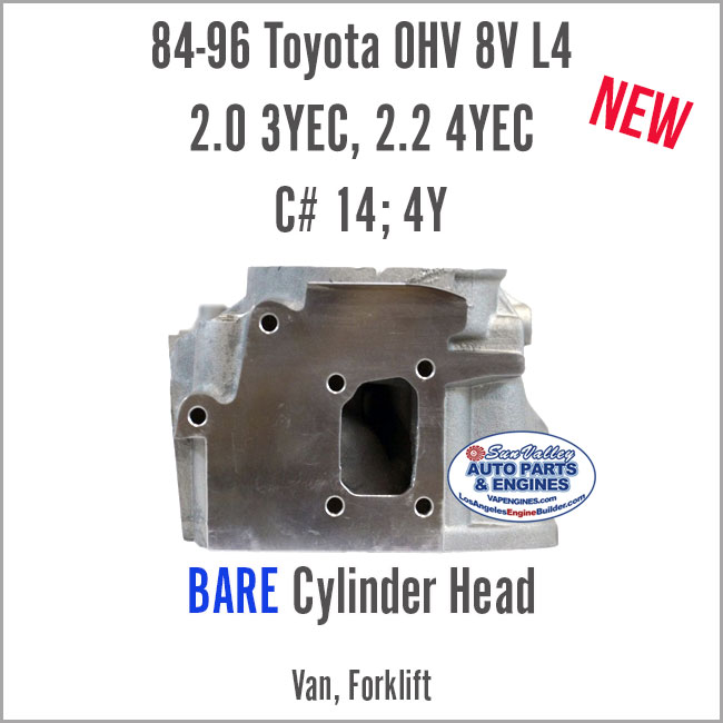 84-96 Toyota 2.0 3Y 2.2 4Y OHV 8V L4 Bare New Cylinder Head. End