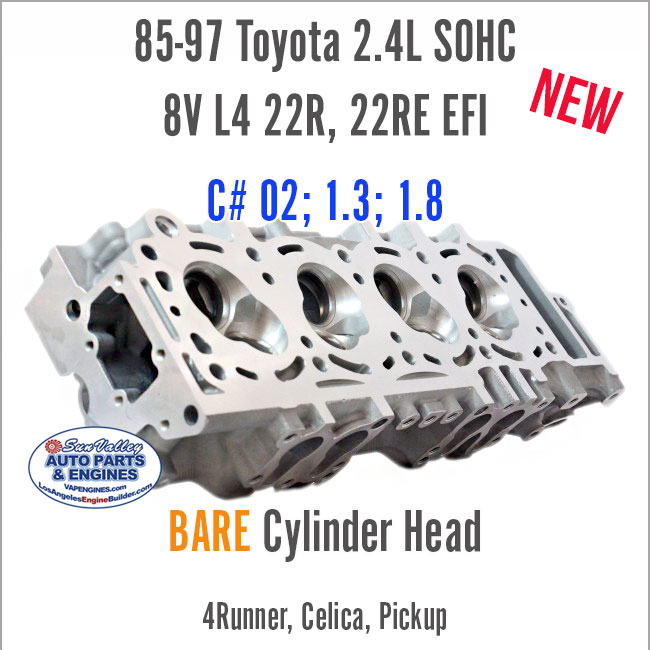 85-97 Toyota 2.4L SOHC 8V 22R 22RE BARE Cylinder Head EFI/Carb. Angle