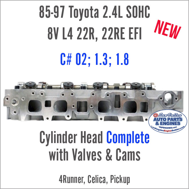 85-97 Toyota 2.4L SOHC 8V 22R 22RE EFI Loaded Cylinder Head with valves/cam. ports