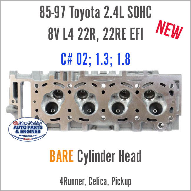 85-97 Toyota 2.4L SOHC 8V 22R 22RE BARE Cylinder Head EFI/Carb