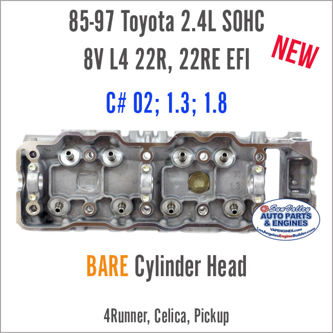85-97 Toyota 2.4L SOHC 8V 22R 22RE BARE Cylinder Head EFI/Carb. Back