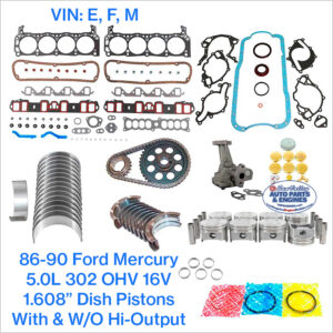 86-90 Ford 5.OL 302 OHV 16V Engine Rebuild Kit. 1.608" Dish Pistons. W & W/O Hi-output