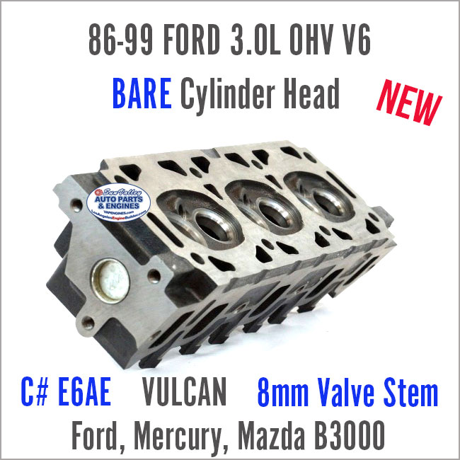 86-99 Ford Mercury 3.0L OHV V6 E6AE Vulcan 8mm BARE New Cylinder Head. MAzda B3000 also. Angle view