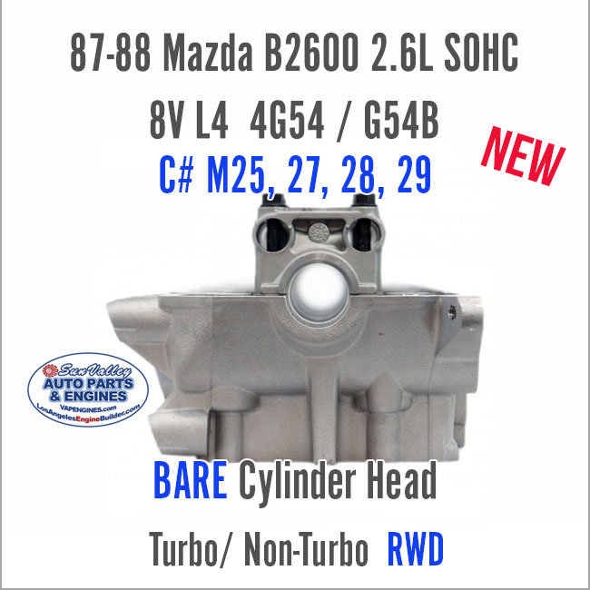 87-88 Mazda B2600 2.6 SOHC 8V L4 Bare Cylinder Head 4G54/ G54B RWD. End