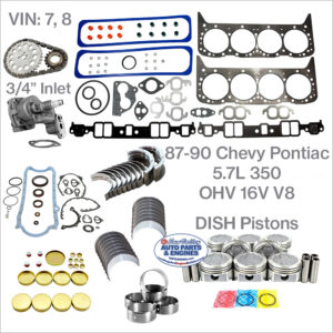 87-90 Chevy Pontiac 5.7L 350 OHV 16V V8 Engine Rebuild Kit. VIN: 7, 8. DISH Pistons. 3/4" Inlet Pump