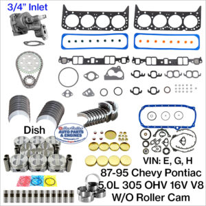87-95 Chevy Pontiac 5.0 305 V8 Engine rebuild kit. 3/4 Inlet OP; Dish Pistons; W/O Roller Cam. VIN E,G,H