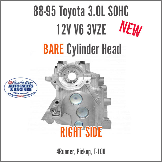 88-95 Toyota 4Runner Pickup 3.0L SOHC 12V V6 RIGHT 3VZE BARE New Cylinder Head. End