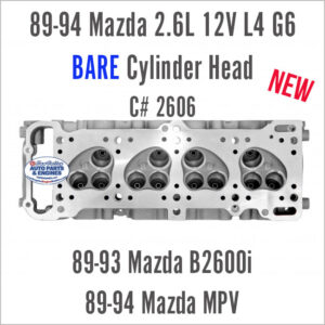 89-94 Mazda 2.6L 12V L4 G6 BARE Cylinder Head C# 2606. B2600i, MPV