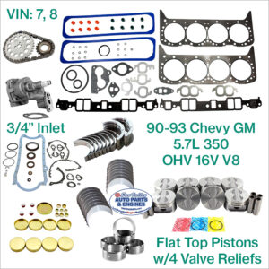 90-93 Chevy GM 5.7L 350 OHV 16V V8 Engine Rebuild Kit; VIN: 7, 8; Flat Top Pistons w/ 4 Valve Reliefs; 3/4 Inlet Pump