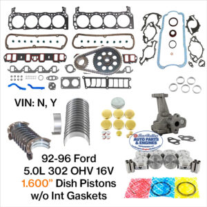 92-96 FORD 5.OL 302 V8 OHV 16V Engine Rebuild Kit. 1.600" Dish Pistons