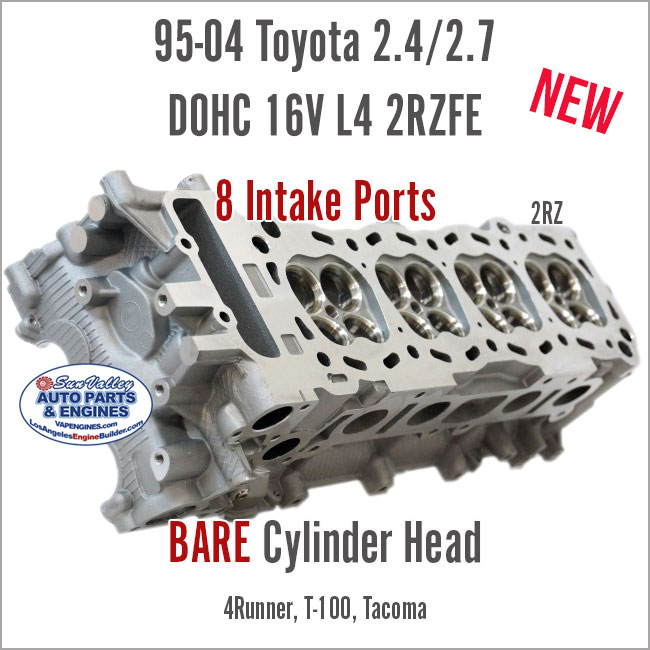 95-04 Toyota 2.4L 2.7L DOHC 16V L4 2RZ 3RZ Bare New Cylinder Head. 8 Intake Ports. Angle