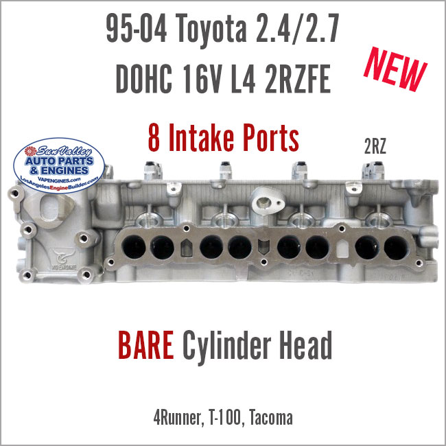 95-04 Toyota 2.4L 2.7L DOHC 16V L4 2RZ 3RZ Bare New Cylinder Head. 8 Intake Ports.