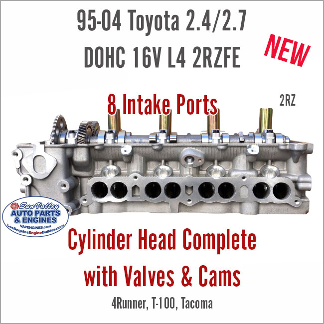 95-04 Toyota 2.4L 2.7L DOHC 16V L4 2RZ New Loaded Cylinder Head with Valves. 8 Intake Ports