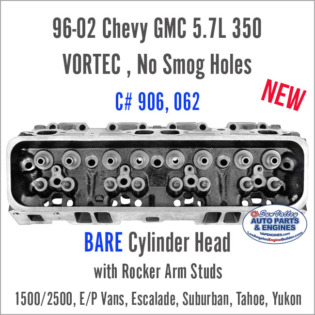 96-02 Chevy GMC 5.7L 350 Vortec Bare Head 906, 062. Back