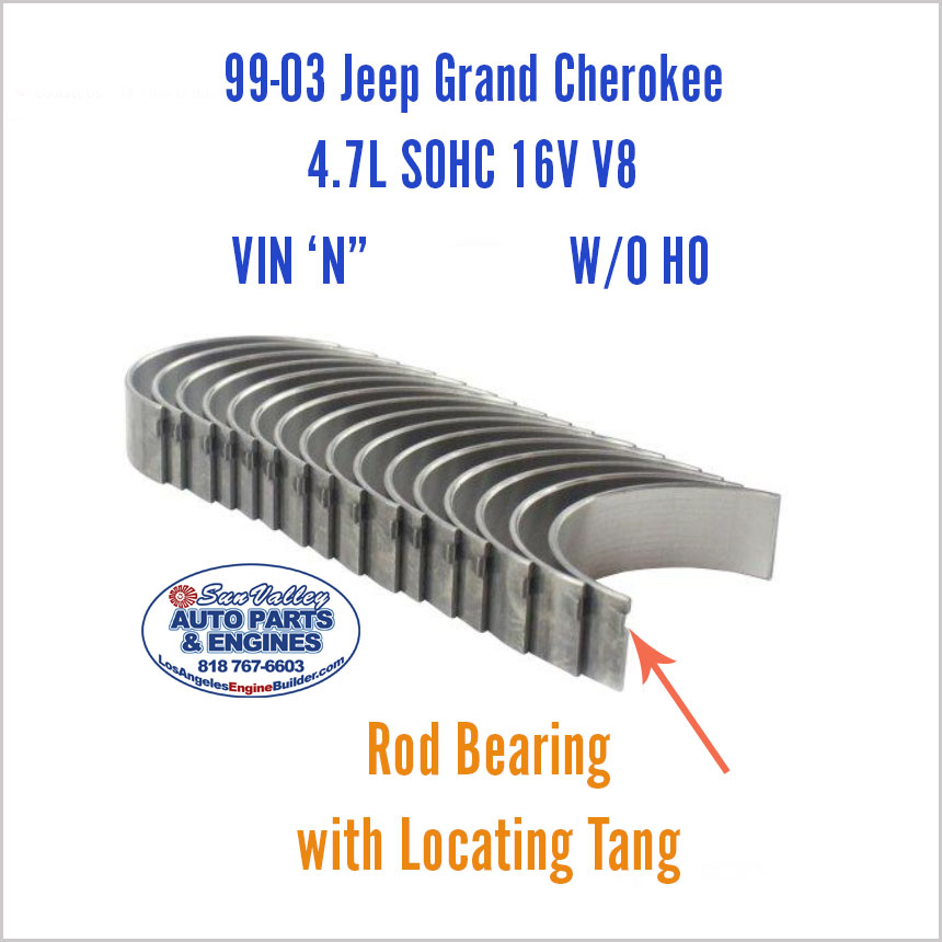 99-03 Jeep 4.7 Rod Bearings with Locating Tang