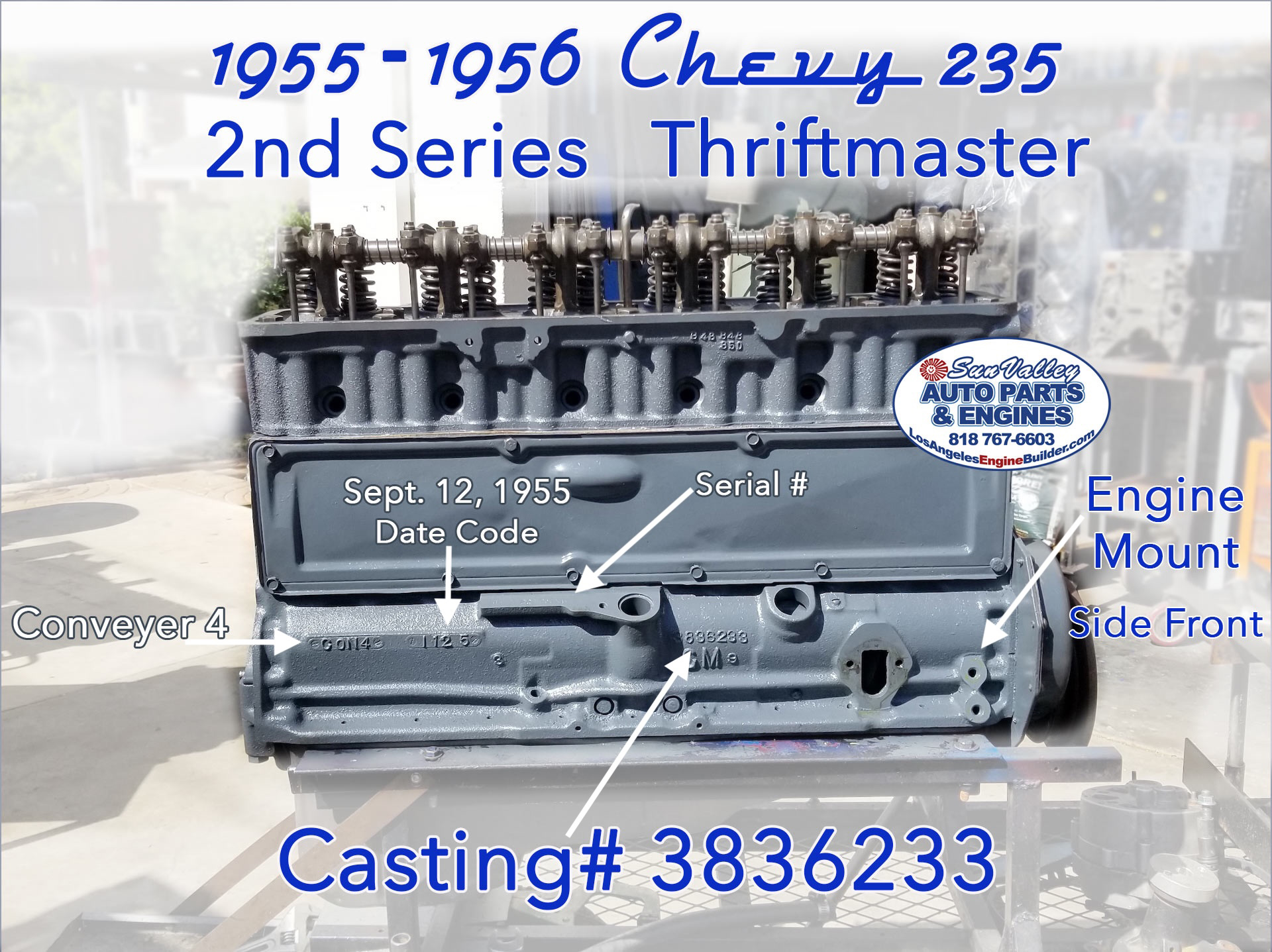 1955-56 GM Chevy 235 Engine casting# 3836233 Codes Labeled 1955-56 GM Chevy 235 Engine casting# 3836233 Codes Labeled
