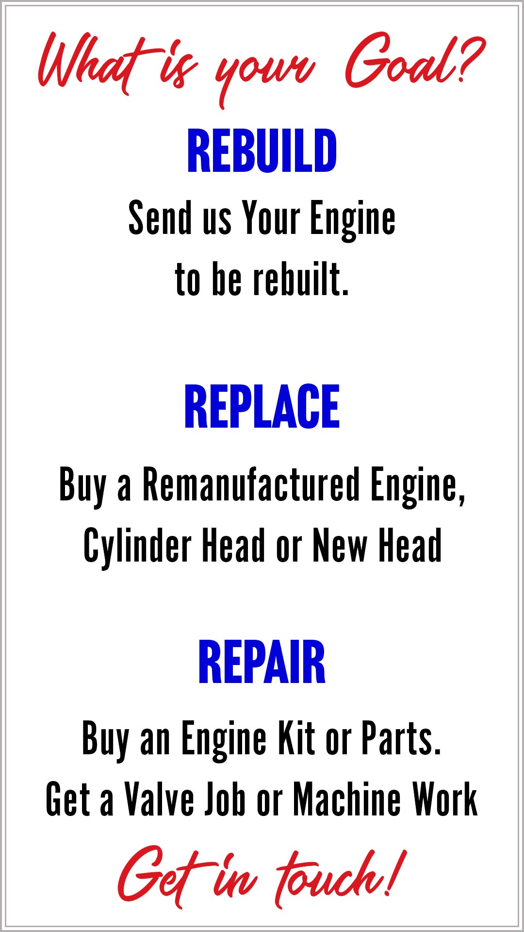 What is your goal to fix your engine? What is your goal to fix your engine?