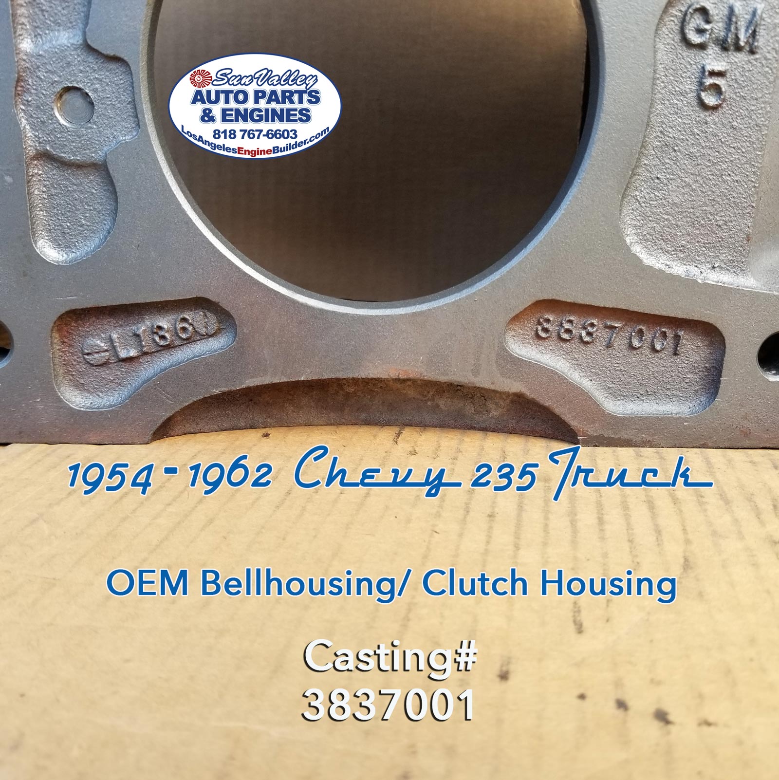 54-62 GM Chevy 235 Truck Bellhousing Casting number 3837001