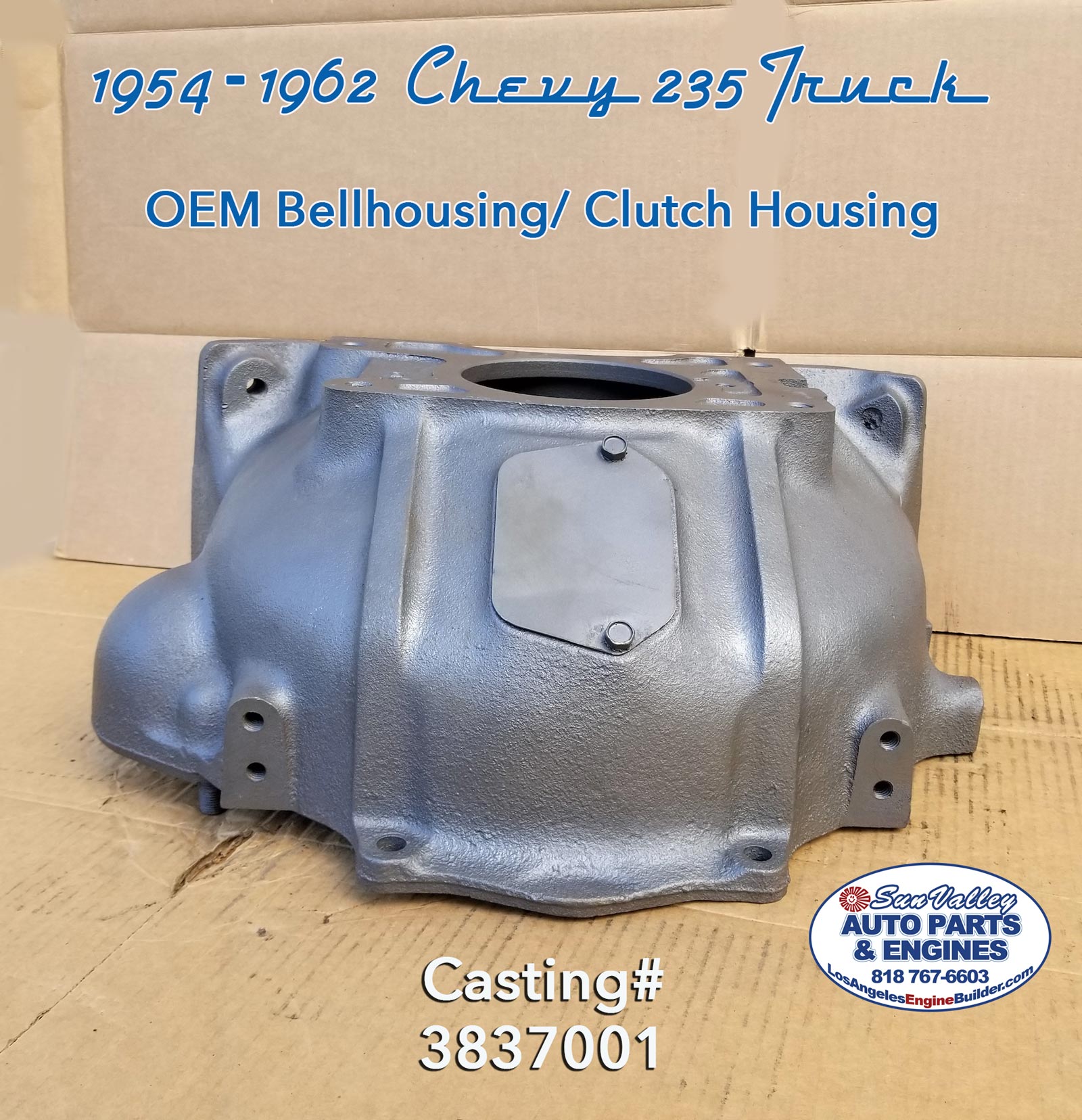 top view 54-62 GM Chevy 235 Truck Bell Housing 3837001