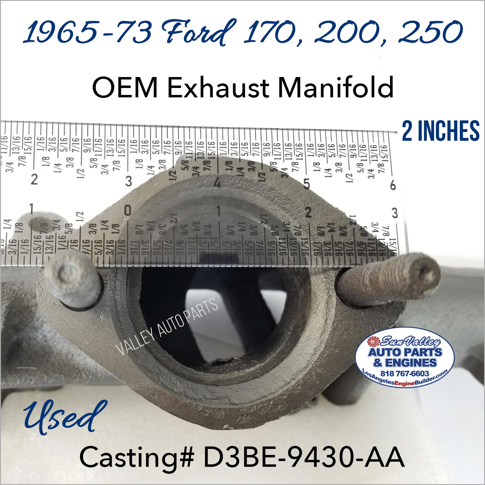 Measure Outlet 2 inches 65-73 Ford 170, 200, 250 Exhaust Manifold D3BE-9430