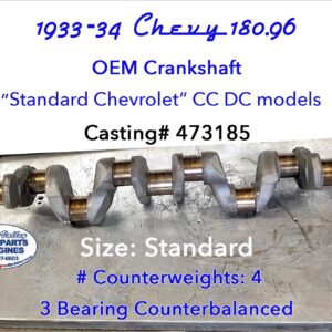 33-34 Chevy CC DC 180.96 Crankshaft # 473185