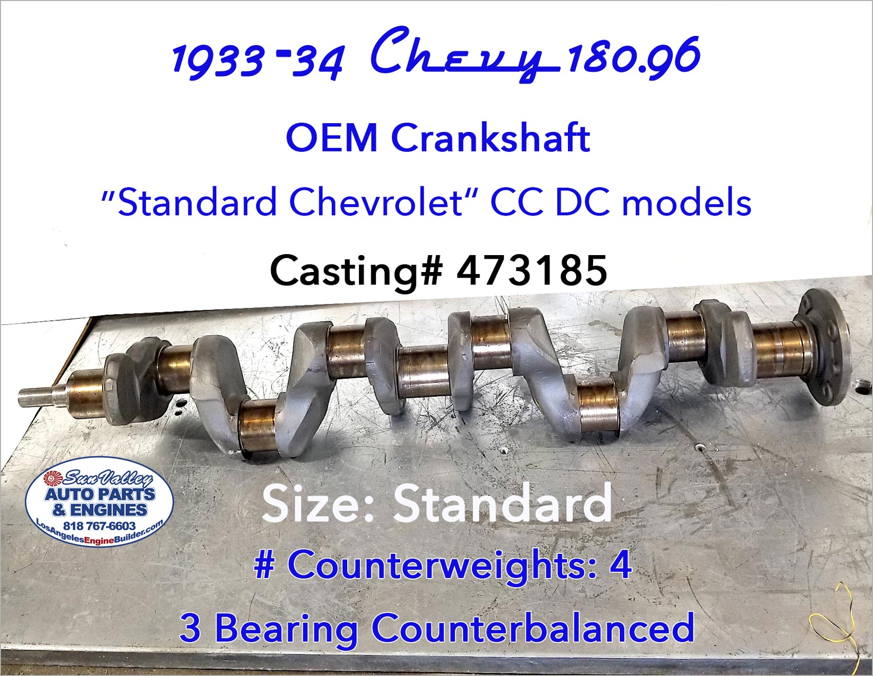33-34 Chevy CC DC 180.96 Crankshaft # 473185