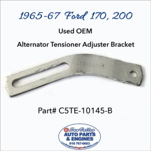 Used OEM 65-67 Ford 170, 200 Alternator Tensioner Adjuster Bracket C5TE-10145-B part numb